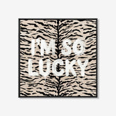 Wild Statement - I'm so lucky