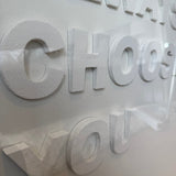 I will always choose you (white) - 3d art- plexiglas schilderij - kunst