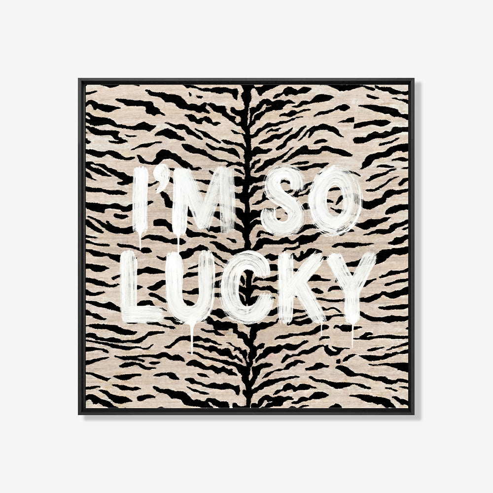 Wild Statement - I'm so lucky